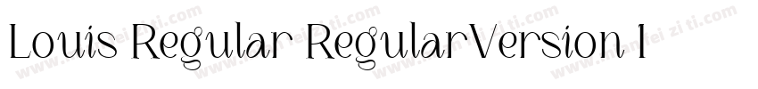 Louis Regular RegularVersion 1306字体转换